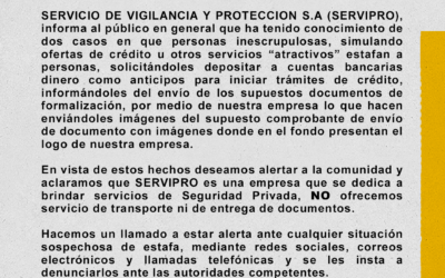 SERVIPRO, informa al público en general a estar alerta